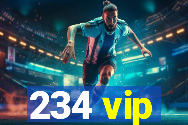 234 vip